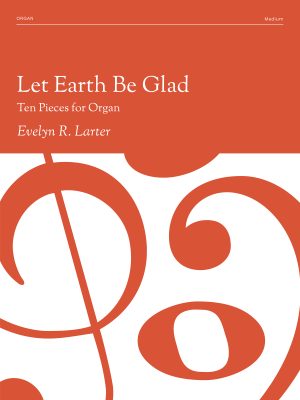 Let Earth Be Glad